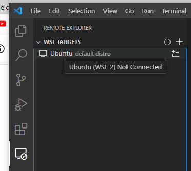 Remote Explorer in VS Code met Ubuntu als WSL-target, status 'WSL 2 Not Connected'